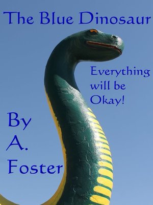 cover image of The Blue Dinosaur
